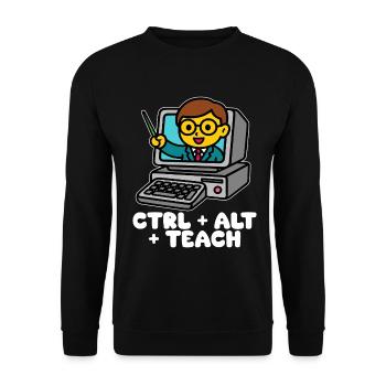 STRG + ALT + TEACH - GESCHENK FÜR LEHRER - Unisex Pullover - Schwarz - Vorne - Alina (178cm) & Michal (187cm)