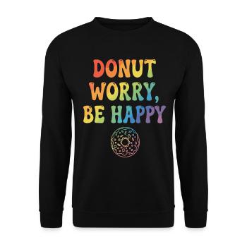 Donut Worry, Be Happy – Donut - Unisex Sweatshirt - black - Front - Alina (178cm) & Michal (187cm)