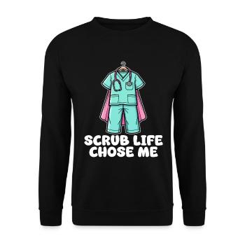 SCRUB LIFE CHOSE ME - NURSE GIFT - Unisex Sweatshirt - black - Front - Alina (178cm) & Michal (187cm)