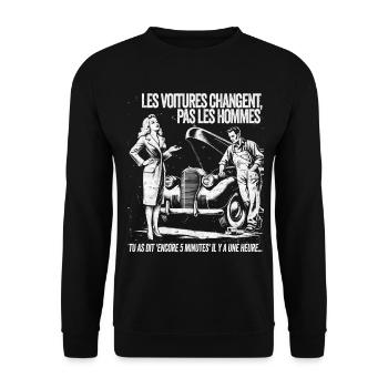 Voitures Changent Pas Les Hommes - Sweat-shirt Unisexe - noir - Devant - Alina (178cm) & Michal (187cm)