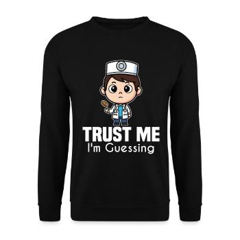 GLAUBEN SIE MIR, ICH RATE - DOKTOR GESCHENK - Unisex Pullover - Schwarz - Vorne - Alina (178cm) & Michal (187cm)