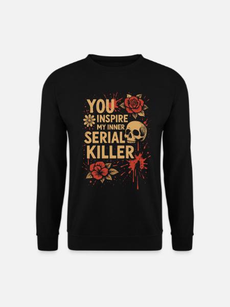 Inner Serial Killer Inspired - Unisex Sweatshirt - black