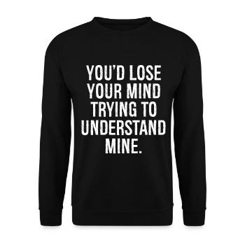 Tu perdrais la tête en essayant de comprendre la mienne - Sweat-shirt Unisexe - noir - Devant - Alina (178cm) & Michal (187cm)