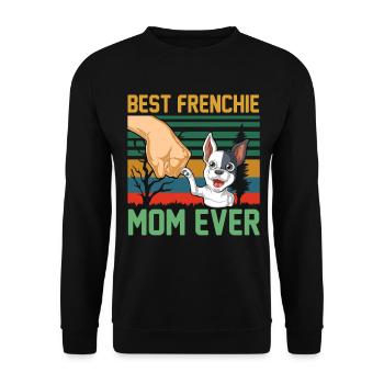 Best Frenchie Mom Ever – Cute  French Bulldog - Unisex Sweatshirt - black - Front - Alina (178cm) & Michal (187cm)