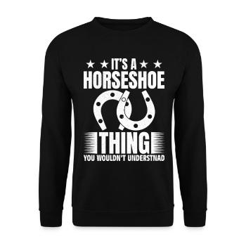 It's a horseshoe thing you would not understand - Unisex Pullover - Schwarz - Vorne - Alina (178cm) & Michal (187cm)