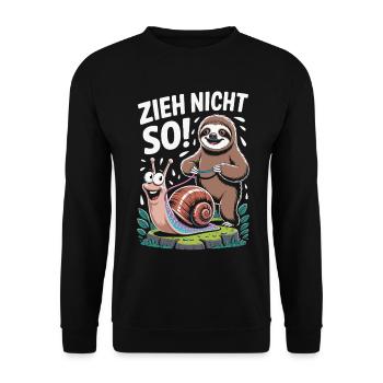 Lustiges Faultier zieht Schnecke Zieh nicht so - Unisex Pullover - Schwarz - Vorne - Alina (178cm) & Michal (187cm)