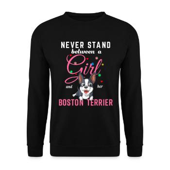 Never Stand Between a Girl and Her Boston Terrier - Unisex Sweatshirt - black - Front - Alina (178cm) & Michal (187cm)