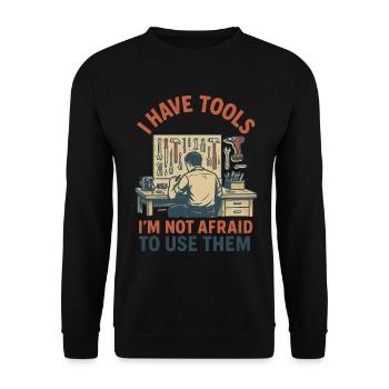 Tool lover humorous craftsman saying - Unisex Sweatshirt - black - Front - Alina (178cm) & Michal (187cm)