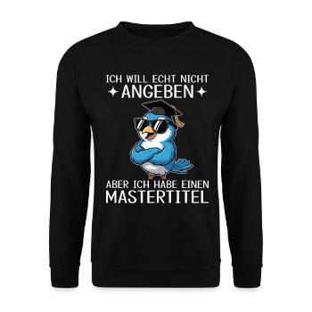 Master Abschluss geschafft - Mastertitel - Unisex Pullover - Schwarz - Vorne - Alina (178cm) & Michal (187cm)