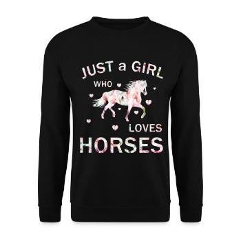 Nur ein Mädchen, das Pferde liebt – Pferdeliebhaber T-Shirt - Unisex Pullover - Schwarz - Vorne - Alina (178cm) & Michal (187cm)