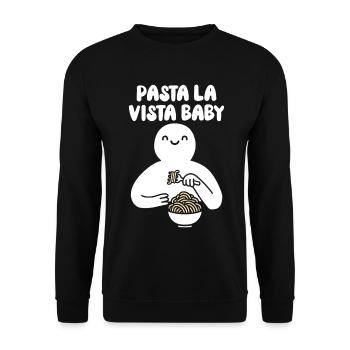 Pasta la vista baby - Unisex Pullover - Schwarz - Vorne - Alina (178cm) & Michal (187cm)
