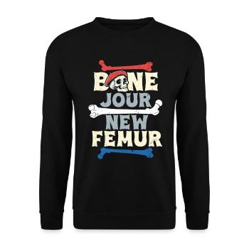 Beinbruch Gebrochener Oberschenkel Bone Jour - Unisex Pullover - Schwarz - Vorne - Alina (178cm) & Michal (187cm)