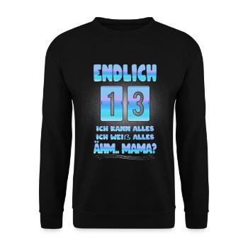 13th birthday saying 13 years birthday gift - Unisex Sweatshirt - black - Front - Alina (178cm) & Michal (187cm)