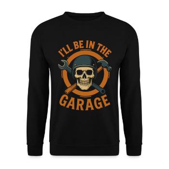 Funny hobby craftsman mechanic garage saying - Unisex Sweatshirt - black - Front - Alina (178cm) & Michal (187cm)