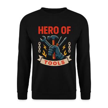 Hero of Tools Funny Workshop Mechanic - Unisex Sweatshirt - black - Front - Alina (178cm) & Michal (187cm)