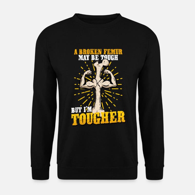 Beinbruch Gebrochener Oberschenkel - Unisex Pullover - Schwarz