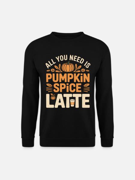 Pumpkin Autumn Pumpkin Spice Latte - Unisex Sweatshirt - black