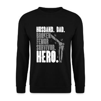 Beinbruch Gebrochener Oberschenkel Vater - Unisex Pullover - Schwarz - Vorne - Alina (178cm) & Michal (187cm)