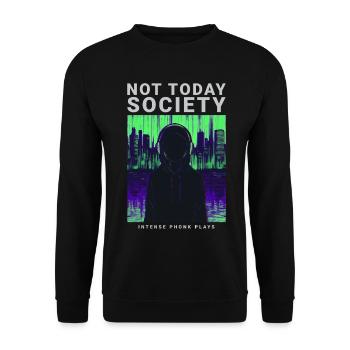 Pas aujourd’hui Société Streetwear style Phonk motif - Sweat-shirt Unisexe - noir - Devant - Alina (178cm) & Michal (187cm)