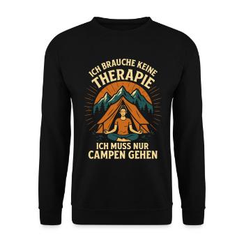 I don't need therapy, I just need to camp - Unisex Sweatshirt - black - Front - Alina (178cm) & Michal (187cm)