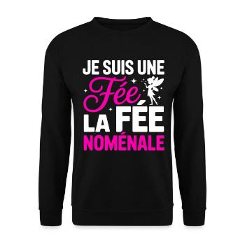 Je Suis Une Fée La Fée Noménale Humour Femme - Sweat-shirt Unisexe - noir - Devant - Alina (178cm) & Michal (187cm)