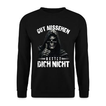 Avoir une belle apparence ne vous sauvera pas, dit la Grande Faucheuse. - Sweat-shirt Unisexe - noir - Devant - Alina (178cm) & Michal (187cm)