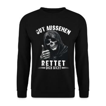 Spruch gut aussehen rettet dich nicht Sensenmann - Unisex Pullover - Schwarz - Vorne - Alina (178cm) & Michal (187cm)