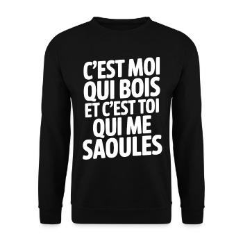 C'est moi qui bois et c'est toi qui me saoules - Sweat-shirt Unisexe - noir - Devant - Alina (178cm) & Michal (187cm)