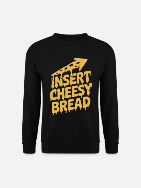 Fromage Bâtonnet de fromage Toast au fromage - Sweat-shirt Unisexe - noir