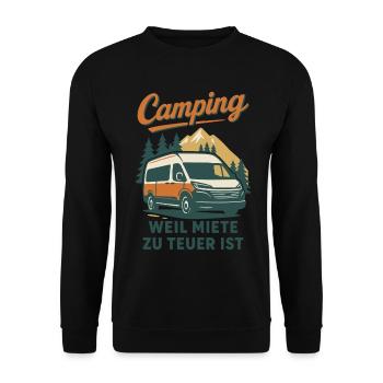 Camping Weil Miete Zu Teuer Ist Abenteuer campen - Unisex Pullover - Schwarz - Vorne - Alina (178cm) & Michal (187cm)