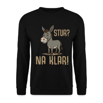 Lustiger Esel Spruch - Stur na klar - Unisex Pullover - Schwarz - Vorne - Alina (178cm) & Michal (187cm)