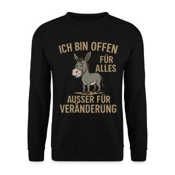 Humorous donkey motivational message - Unisex Sweatshirt - black - Front - Alina (178cm) & Michal (187cm)