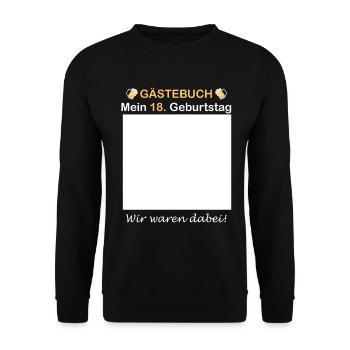 Guestbook 18th Birthday – We Were There Men - Unisex Sweatshirt - black - Front - Alina (178cm) & Michal (187cm)