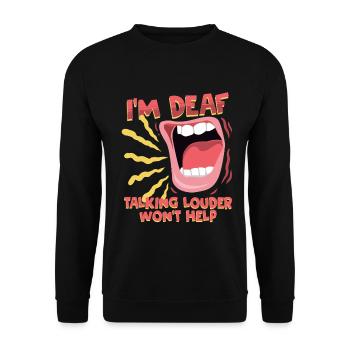 Deaf Deaf Hearing Impairment - Unisex Sweatshirt - black - Front - Alina (178cm) & Michal (187cm)