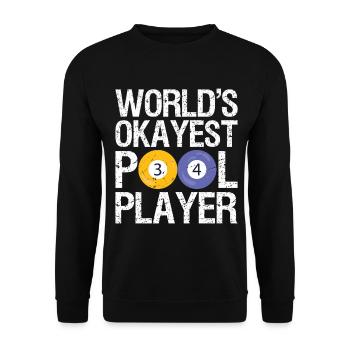 World's Okayest Pool Player Billiards - Unisex Sweatshirt - black - Front - Alina (178cm) & Michal (187cm)