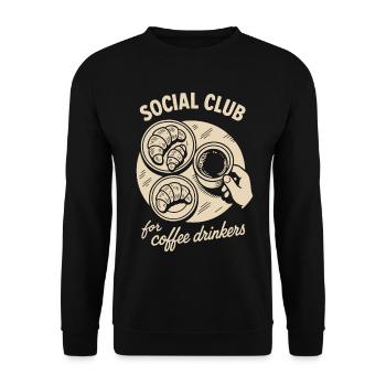 Social Club For Coffee Drinkers Cozy Design - Unisex Sweatshirt - black - Front - Alina (178cm) & Michal (187cm)