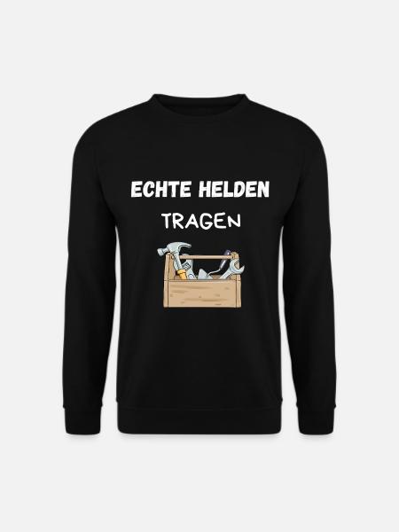 Handwerker Shirt – Echte Helden tragen Werkzeug - Unisex Pullover - Schwarz