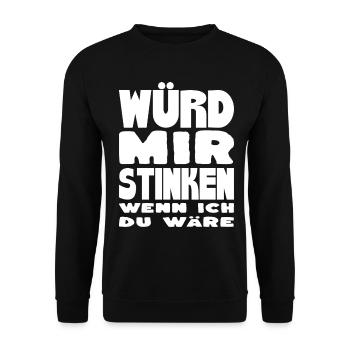 Would Me Stink Saying Shirt for Humor - Unisex Sweatshirt - black - Front - Alina (178cm) & Michal (187cm)