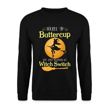 Buckle Up Buttercup Witch Switch Halloween - Unisex Sweatshirt - black - Front - Alina (178cm) & Michal (187cm)