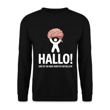Brain Dropped Humor Shirt Saying - Unisex Sweatshirt - black - Front - Alina (178cm) & Michal (187cm)
