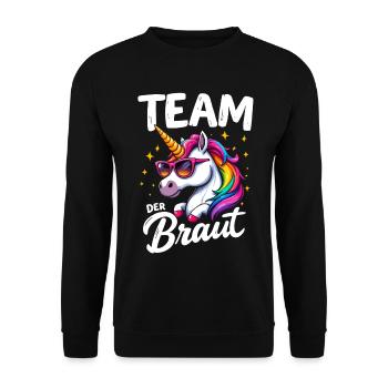 Team Bride Unicorn Design Unicorn Wedding Humor - Unisex Sweatshirt - black - Front - Alina (178cm) & Michal (187cm)