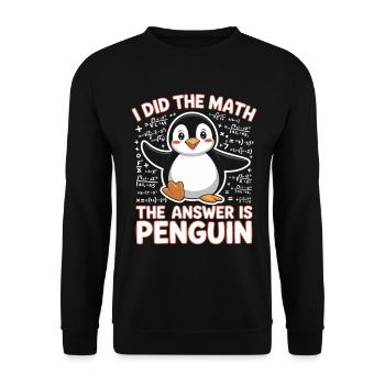 J’ai fait le calcul, la réponse est pingouin - Sweat-shirt Unisexe - noir - Devant - Alina (178cm) & Michal (187cm)