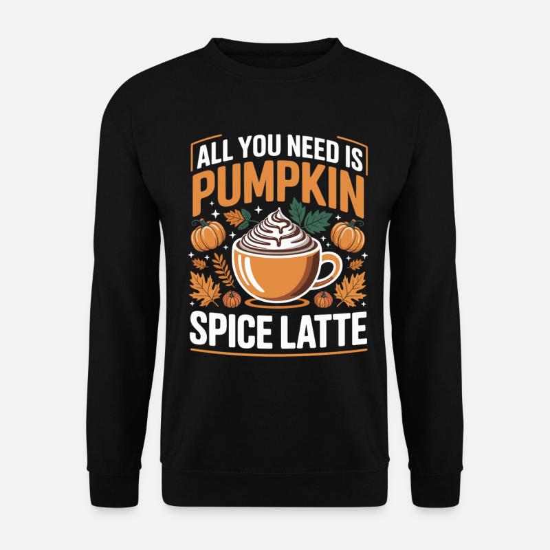 Pumpkin Autumn Pumpkin Spice Latte - Unisex Sweatshirt - black