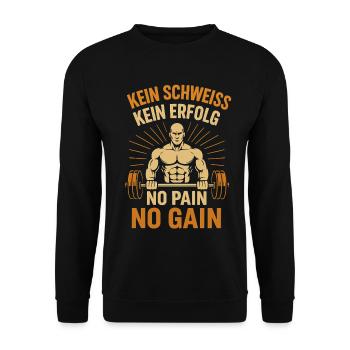 Kein Schweiß Kein Erfolg Fitness Motivation Gym - Unisex Pullover - Schwarz - Vorne - Alina (178cm) & Michal (187cm)