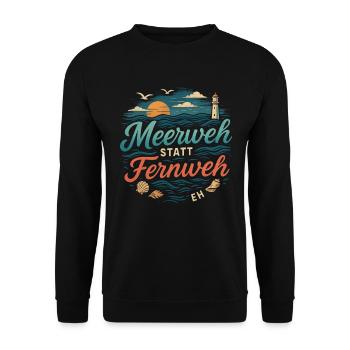 Meerweh statt Fernweh - Unisex Pullover - Schwarz - Vorne - Alina (178cm) & Michal (187cm)