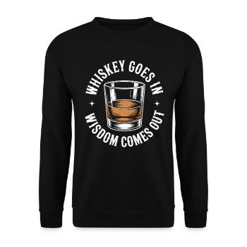 Whiskey Goes In Wisdom Comes Out - Unisex Sweatshirt - black - Front - Alina (178cm) & Michal (187cm)