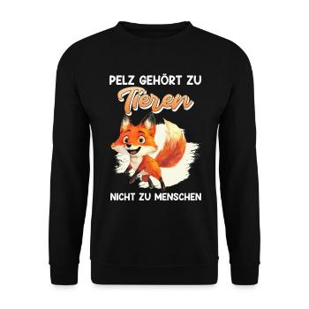 Tierschutz FELL GEHÖRT ZU TIEREN NICHT MENSCHEN - Unisex Pullover - Schwarz - Vorne - Alina (178cm) & Michal (187cm)