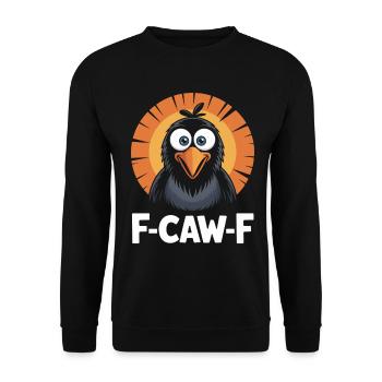 F-Caw-F Meme Krähe - Unisex Pullover - Schwarz - Vorne - Alina (178cm) & Michal (187cm)