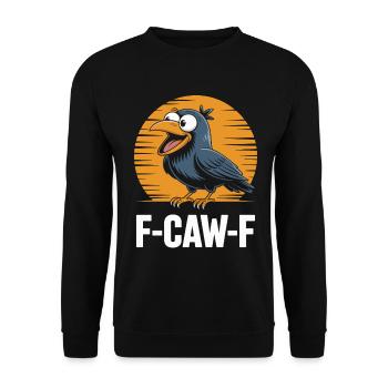 F-Caw-F Meme Krähe - Unisex Pullover - Schwarz - Vorne - Alina (178cm) & Michal (187cm)