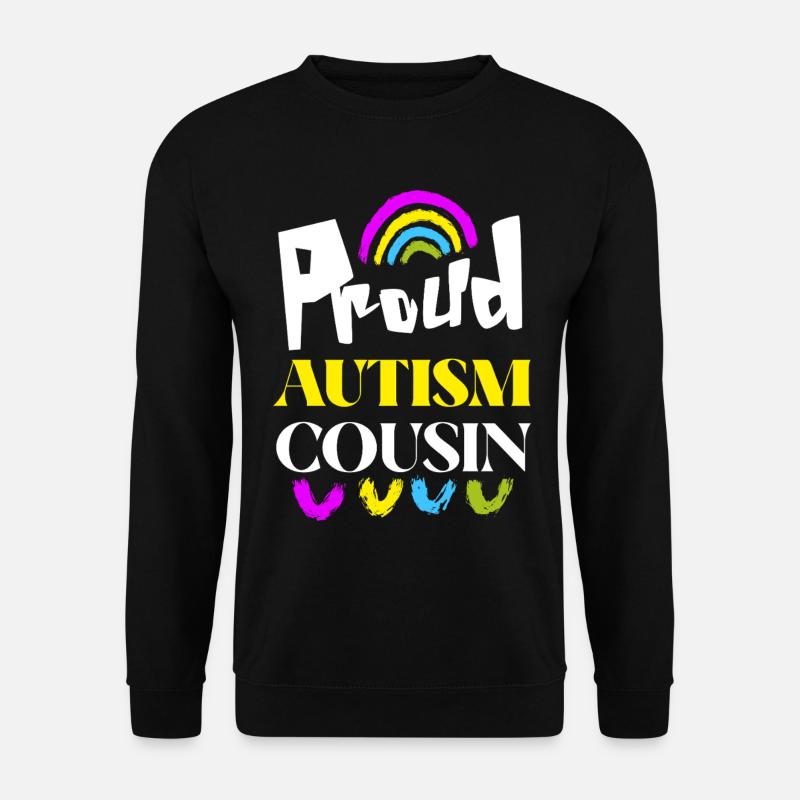 Fier cousin de l’autisme - Sweat-shirt Unisexe - noir